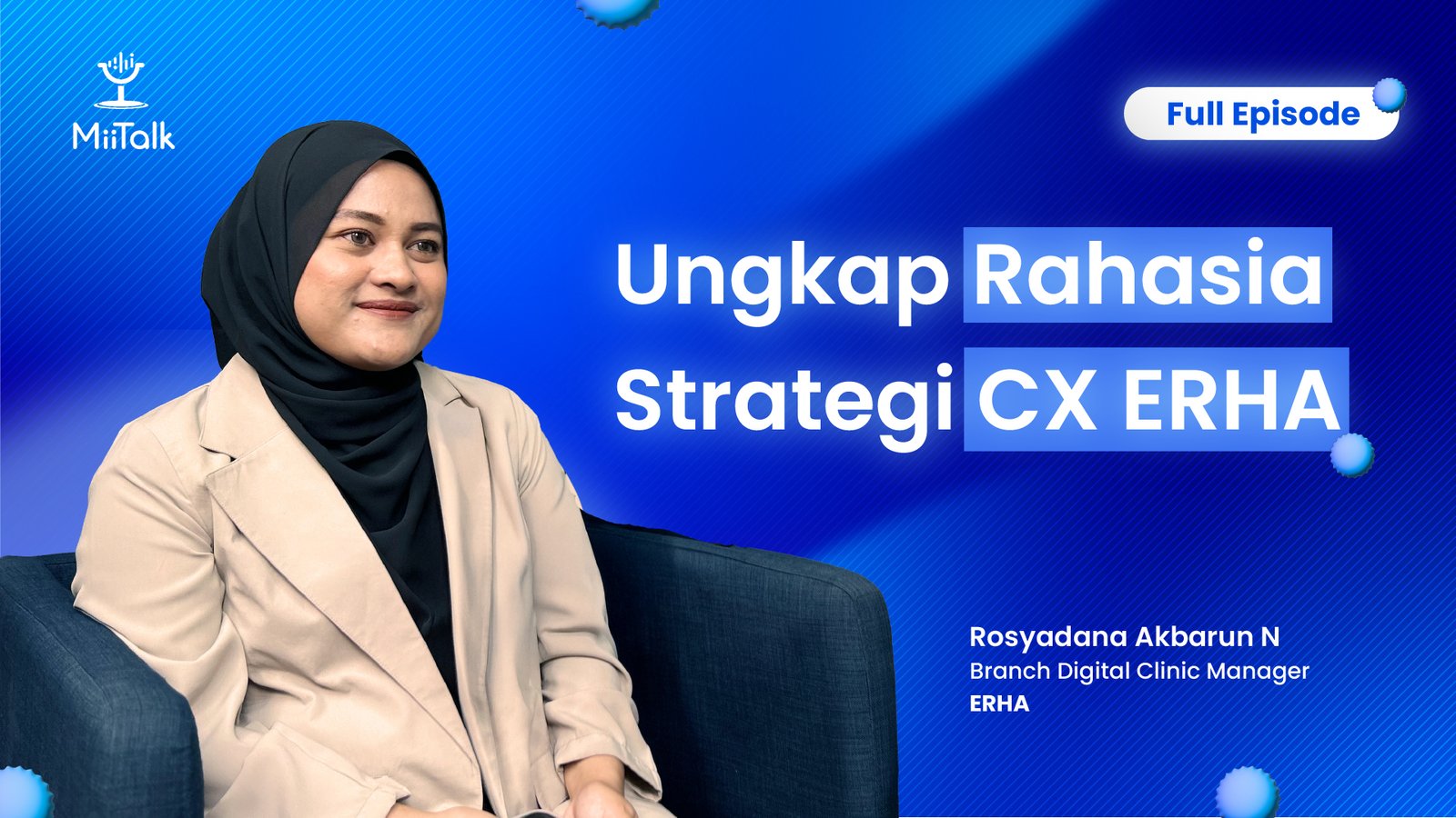 Ungkap Rahasia Strategi CX Erha!